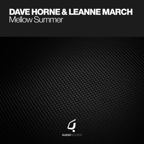 Dave Horne, Leanne March - Mellow Summer [GR035]